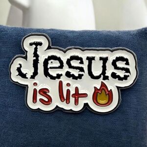 Jesus is Lit Christian Pin Religious Jewelry Inspirational Faith Novelty Witty